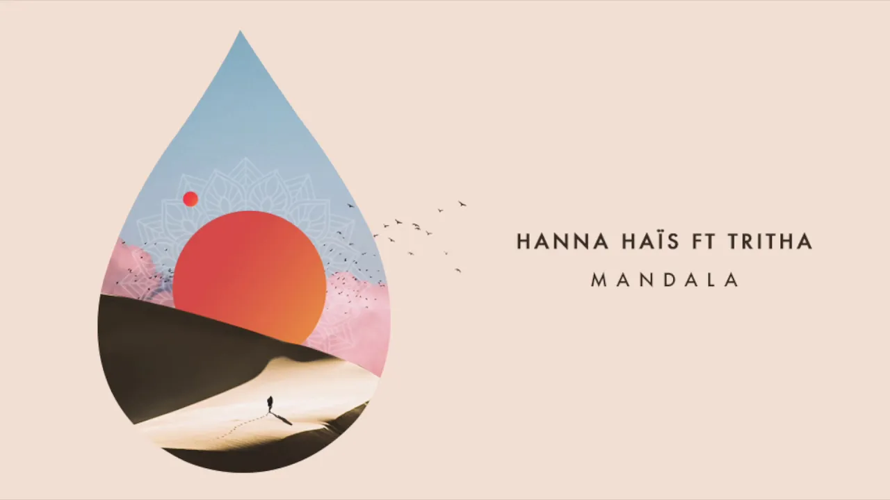 Hanna Haïs feat. Tritha - Mandala (Original Mix)