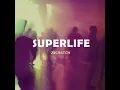 Lagu 2Scratch - Superlife ( 1 Hour )