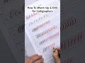 Calligraphy Warm Ups Drills