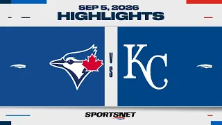 MLB Highlights | Blue Jays vs. Royals - September 5, 2026