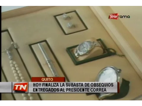Hoy finaliza la subasta de obsequios entregados al presidente Correa