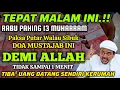 🔴ALHAMDULILLAH🤲 BARU PUTAR SEBENTAR UANG BENAR2 DATANG SENDIRI KERUMAH, DOA KEKAYAAN PALING MUSTAJAB