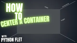 How to Center a Container in Flet Python