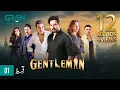 Download Lagu Gentleman Episode 01 | Humayun Saeed | Yumna Zaidi | Adnan Siddiqui | Mezan, Master Paint \u0026 Hemani