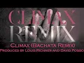 EXCLUSIVE! Climax (Bachata Remix) - Usher