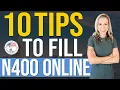 10 IMPORTANT N-400 Online Filing Tips 2026 Avoid these costly N400 mistakes