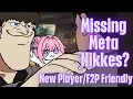 Hard Truth Missing Meta Nikkes F2P New Player Friendly Nikke