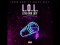Love over Lust (L.O.L)