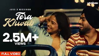 tera khwab juss x mixsingh from everlast album
