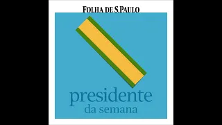 Presidente da Semana - Ep. 16 - Jânio Quadros, a renúncia, e João Goulart, o golpe