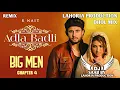 Download Lagu Adla Badli | Big Men Chapter 4 | Dhol Mix | R Nait |Dj Saab By Lahoria Production Remix Punjabi Song