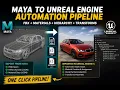 Maya to Unreal Engine Automation Pipeline Python Asset Import Materials Hierarchy Reconstruction