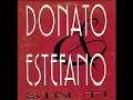 2) Donato & Estefano - Sin Ti (Extended Mix)