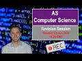 AS Computer Science Revision Stream 2022