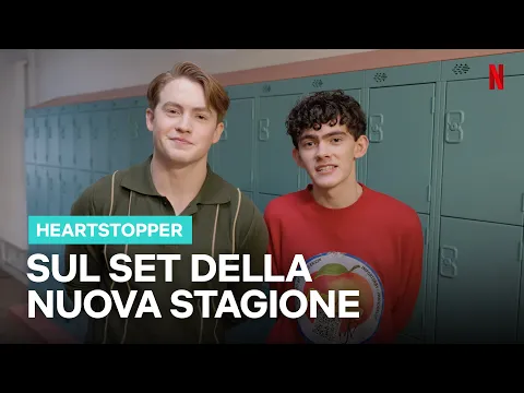 Heartstopper | Stagione 2 | Featurette 'Kit Connor e Joe Locke scoprono la scuola'