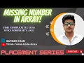 MissingNumberinArray Java Array Dsa PlacementPreparation leetcode - 268 geeksforgeeks FullExplanation