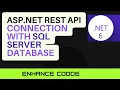 ASp Net Core Web API connection with database In Hindi Urdu database sqlserver Connection string
