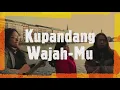 Download Lagu Kaulah Harapan | Kupandang Wajah-Mu | Cover