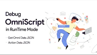 How to Debug OmniScript in Runtime Mode Salesforce OmniStudio Debugger Extension