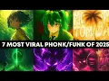 Download Lagu 7 most viral phonk/funk of 2025 that will boost your aura🔥☠️#avee_player #phonkagressive #phonkdrift