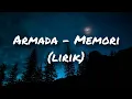 Armada - Memori (lirik)