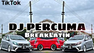 Download SABAH MUSIC - DJ PERCUMA(BreakLatin) MP3
