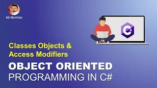 Object Oriented Programming OOP in C Access Modifiers 02