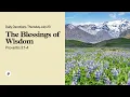 The Blessings of Wisdom - Daily Devotional