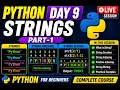Day 9 Python for Beginners Strings String Indexing String Slicing Python Full Course