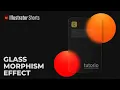 How to Create Glassmorphism Effect Illustrator Tips and Tricks