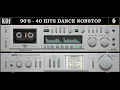 Lagu 90s - 40 DANCE HITS NONSTOP VOL 6 (KDJ 2021)