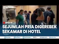 Download Lagu 🔴POLISI GEREBEK PESTA GAY DI HOTEL KAWASAN BOGOR, Puluhan Pria Kekar Sekamar Tanpa Baju