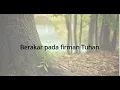 Download Lagu Berakar pada firman Tuhan