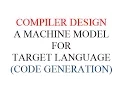 A MACHINE MODEL FOR TARGET LANGUAGE CODE GENERATION