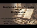 Steadfast A Series In Revelation Part 6 The Foundation Revelation 21 1-12