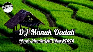 Download DJ MANUK DADALI X MELODI SHAUN THE SHEEP Remix Terbaru Full Bass 2020 (DJ SUNDA Remix) MP3