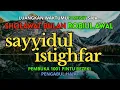 Download Lagu SHOLAWAT NABI - SHOLAWAT ASTAGHFIRULLAH - ALLAHUMMA ANTA ROBBI MERDU Bikin Nangis