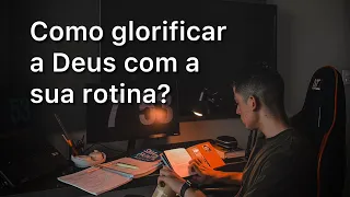 O que Deus me ensinou sobre rotina.