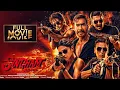 Download Lagu Singham Again Full Movie 4K | Ajay Devgn, Akshay Kumar, Deepika Padukone | New Bollywood Movie 2025