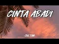 Download Lagu Cinta Abadi - Sultan||Lirik Lagu