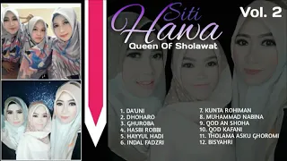 Full Album Sholawat Nabi paling Merdu SITI HAWA QUEEN OF SHOLAWAT Vol 2