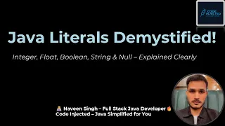Literals in Java Explained from Beginner to Pro Integer Float String Boolean Null Code Injected