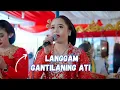 Download Lagu Langgam Gantilaning Ati Rini Epeledut bersama Mudho Laras
