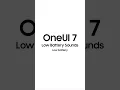 Lagu OneUI 7 Low Battery Sounds