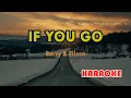 Download Lagu If You Go [Karaoke] | Popularized by Barry \u0026 Eileen