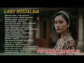 Download Lagu Lagu Nostalgia Paling Dicari 🖤 || Tembang Kenangan Terpopuler Sepanjang Masa