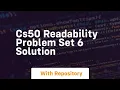 cs50 readability problem set 6 solution