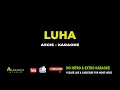 Lagu LUHA - KARAOKE (AEGIS)