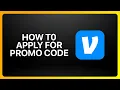 How To Apply For Venmo Promo Code Tutorial