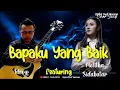 Download Lagu Idroy \u0026 Melitha Sidabutar - Bapaku Yang Baik (Edited Featuring)